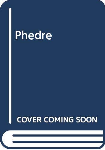 9780525470991: Phedre