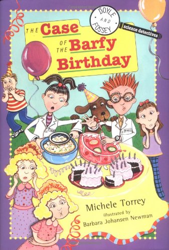 9780525471073: The Case of the Barfy Birthday: And Other Super-Scientific Cases (DOYLE AND FOSSEY, SCIENCE DETECTIVES)