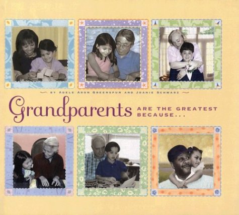 Beispielbild fr Grand Parents Are the Greatest Because. zum Verkauf von Better World Books