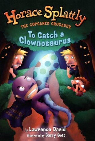Stock image for To Catch a Clownosaurus for sale by Better World Books