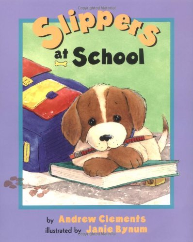 Stock image for Slippers At School for sale by Gulf Coast Books