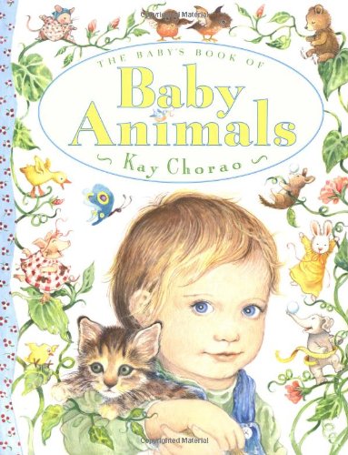 Beispielbild fr Baby's Book of Baby Animals zum Verkauf von Wonder Book