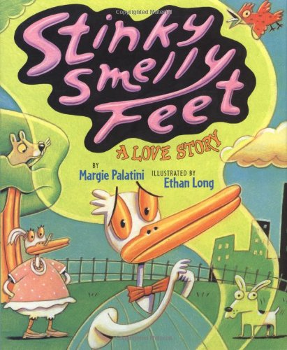 Stock image for Stinky Smelly Feet: A Love Story for sale by Books of the Smoky Mountains