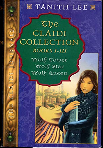 Stock image for The Claidi Collection: Books I-III - Wolf Tower; Wolf Star; Wolf Queen for sale by Front Cover Books
