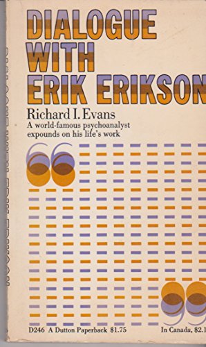 Beispielbild fr Dialogue With Erik Erikson zum Verkauf von Wonder Book