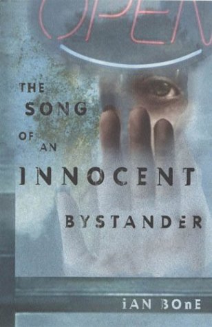 Beispielbild fr Song of an Innocent Bystander zum Verkauf von SecondSale