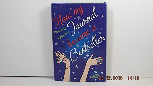 9780525472834: How My Journal Became a Bestseller