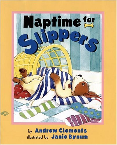 Beispielbild fr Naptime for Slippers zum Verkauf von Better World Books: West