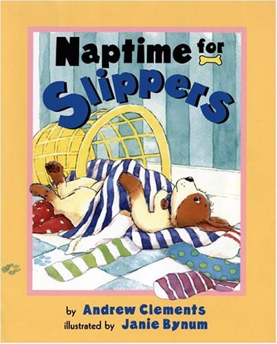 9780525472872: Naptime for Slippers