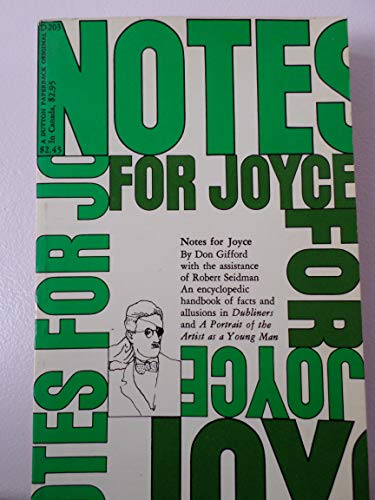 Beispielbild für Notes for Joyce : An Annotation of James Joyce's Ulysses zum Verkauf von Better World Books