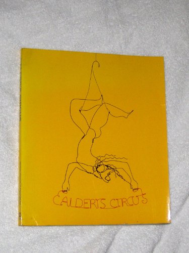 Imagen de archivo de Calder's Circus a la venta por BOOK2BUY