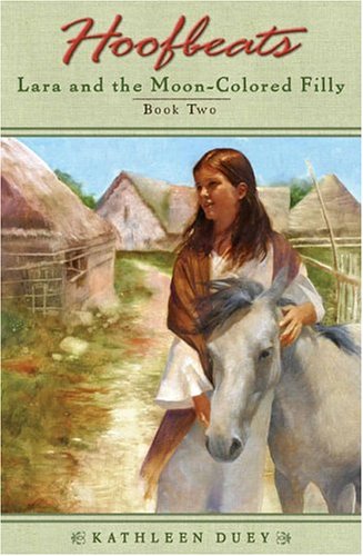 Stock image for Lara and the Moon-Colored Filly for sale by Better World Books