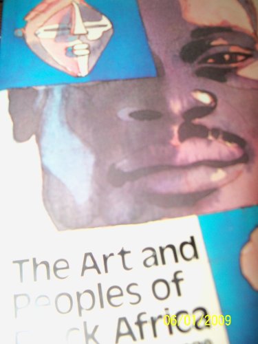 Stock image for The Art and Peoples of Black Africa for sale by Better World Books