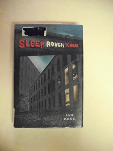 Stock image for Sleep Rough Tonight for sale by Better World Books: West