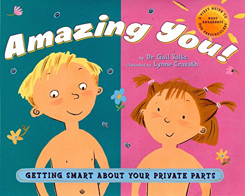Stock image for Amazing You: Getting Smart About Your Private Parts for sale by SecondSale