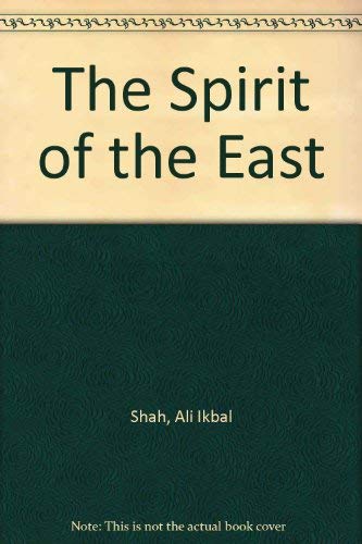 Stock image for The Spirit of the East for sale by Better World Books