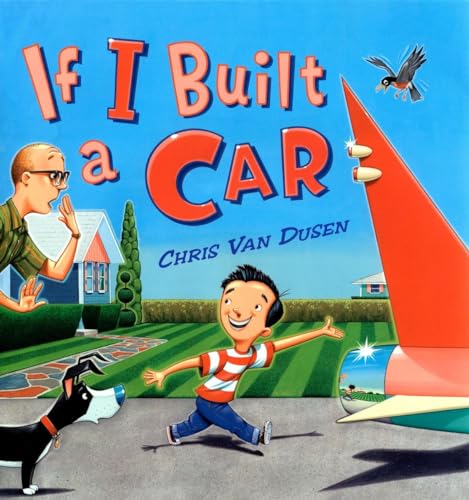 9780525474005: If I Built a Car (If I Built Series)