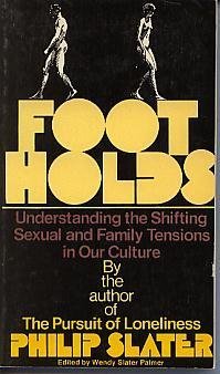 Stock image for Footholds: Understanding the shifting family and sexual tensions in our culture for sale by HPB-Emerald