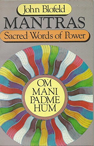 Mantras. Secret Words of Power
