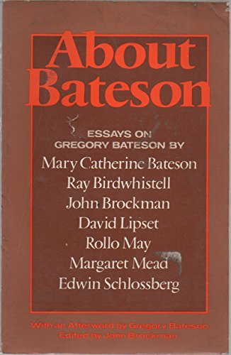 Beispielbild fr About Bateson: Essays on Gregory Bateson zum Verkauf von Book House in Dinkytown, IOBA