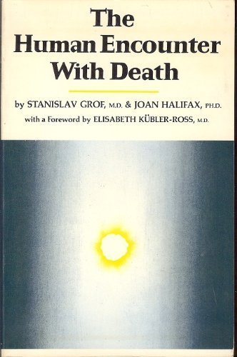 Stock image for The Human Encounter with Death for sale by Half Moon Books
