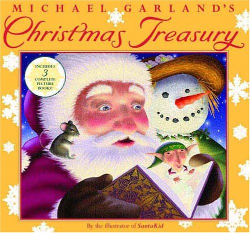 Beispielbild fr Michael Garland's Christmas Treasury zum Verkauf von More Than Words