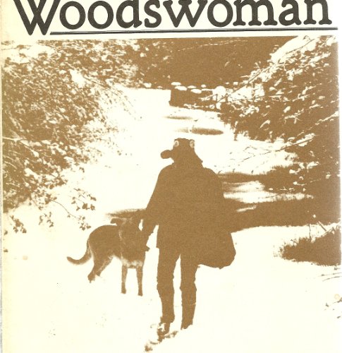 Imagen de archivo de Woodswoman a la venta por Blue Vase Books