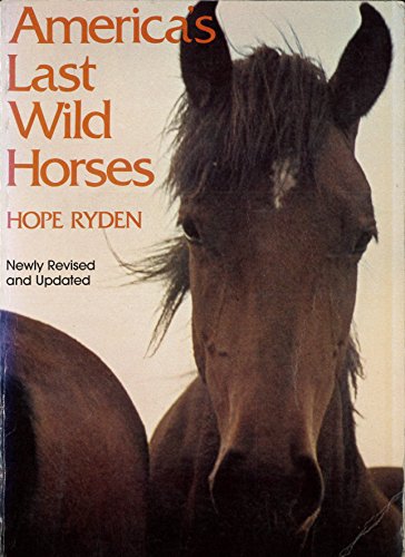 Beispielbild fr America's Last Wild Horses zum Verkauf von Better World Books