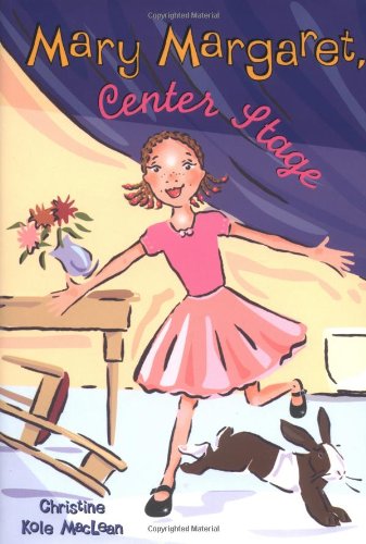 Stock image for Mary Margaret, Center Stage for sale by ThriftBooks-Dallas