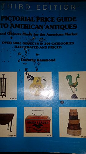 Imagen de archivo de Pictorial Price Guide to American Antiques a la venta por Better World Books