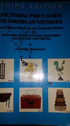 Stock image for Pictorial Price Guide to American Antiques for sale by Better World Books