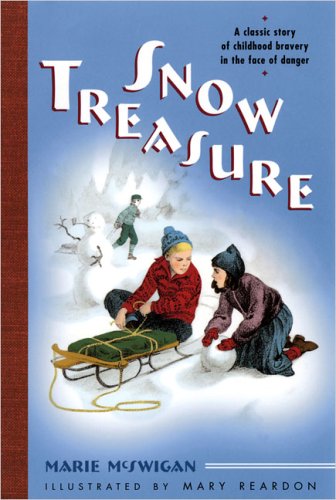 Imagen de archivo de Snow Treasure a la venta por Goodwill of Colorado