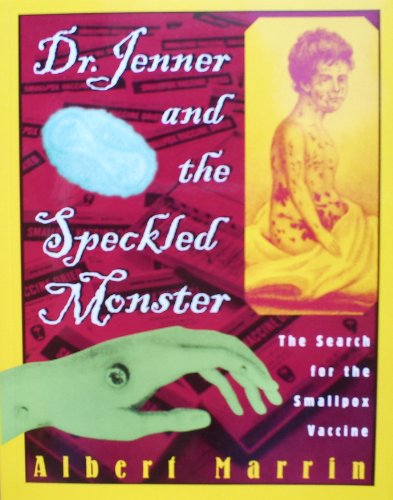Stock image for Dr. Jenner and the Speckled Monster for sale by Bookmans
