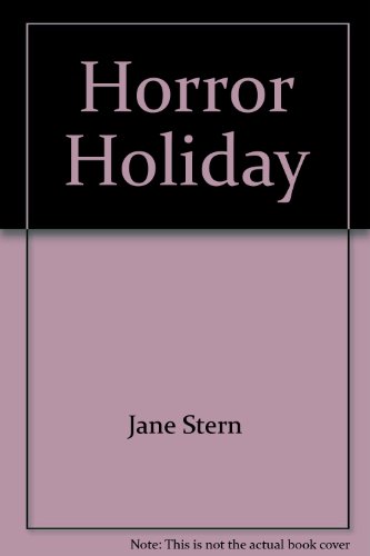 9780525476559: Horror Holiday