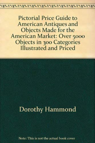 Imagen de archivo de Pictorial Price Guide to American Antiques and Objects a la venta por Better World Books: West