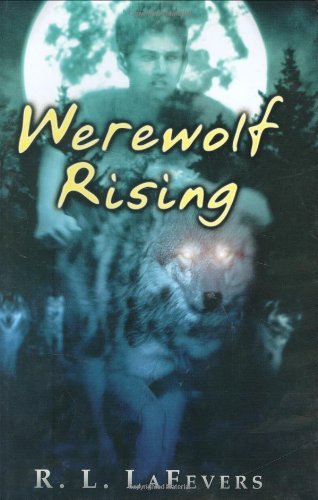 Imagen de archivo de Werewolf Rising a la venta por Better World Books