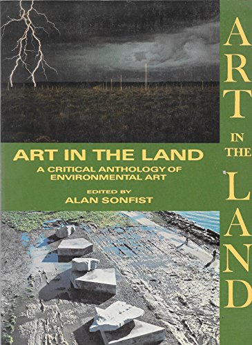 Art in the Land: A Critical Anthology of Environmental Art
