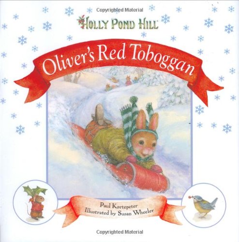 Beispielbild fr Oliver's Red Toboggan zum Verkauf von Books of the Smoky Mountains