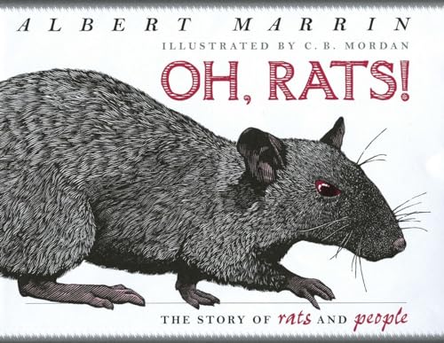 Stock image for Oh, Rats! : The Story of Rats and People for sale by Better World Books: West