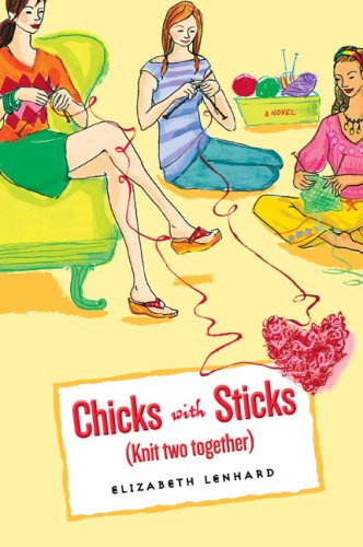 Imagen de archivo de Chicks with Sticks (Knit Two Together) a la venta por Once Upon A Time Books