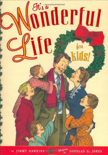 Imagen de archivo de It's a Wonderful Life for Kids a la venta por ZBK Books
