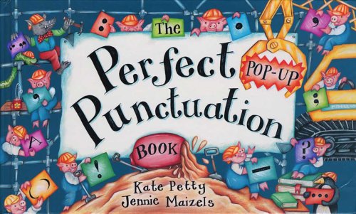 Beispielbild fr The Perfect Punctuation Book zum Verkauf von Better World Books