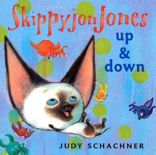 Beispielbild fr Skippyjon Jones: Up and Down zum Verkauf von Revaluation Books