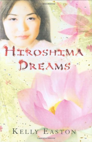 Stock image for Hiroshima Dreams for sale by Better World Books