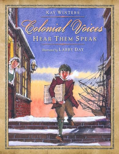 Beispielbild fr Colonial Voices : Hear Them Speak zum Verkauf von Better World Books