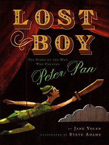 9780525478867: Lost Boy: the Story of the Man Who Created Peter Pan