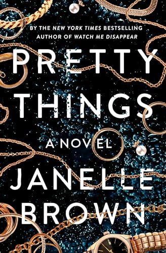 Beispielbild fr Pretty Things: A Novel zum Verkauf von Better World Books