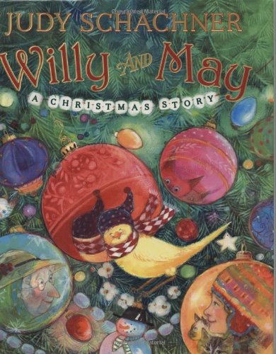 Beispielbild fr Willy and May : A Christmas Story zum Verkauf von Better World Books
