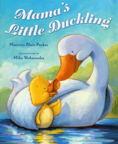 9780525479505: Mama's Little Duckling