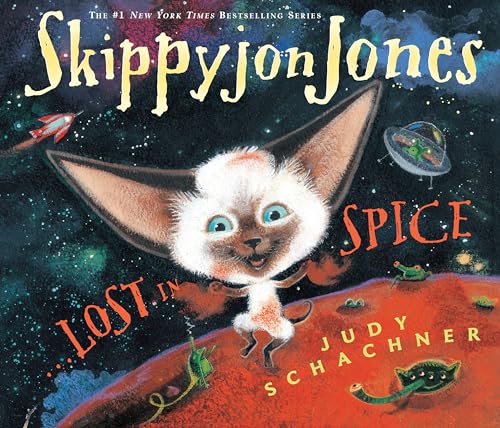 Skippyjon Jones. Lost in Spice [With CD (Audio)] (Hardcover) - Judith Byron Schachner